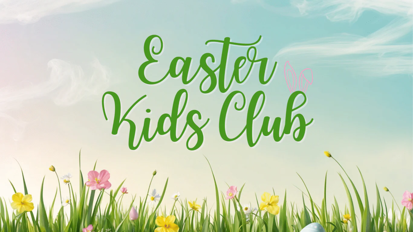 Colourful Easter eggs and spring flowers in grass with Easter Kids Club text, creating a festive family atmosphere.