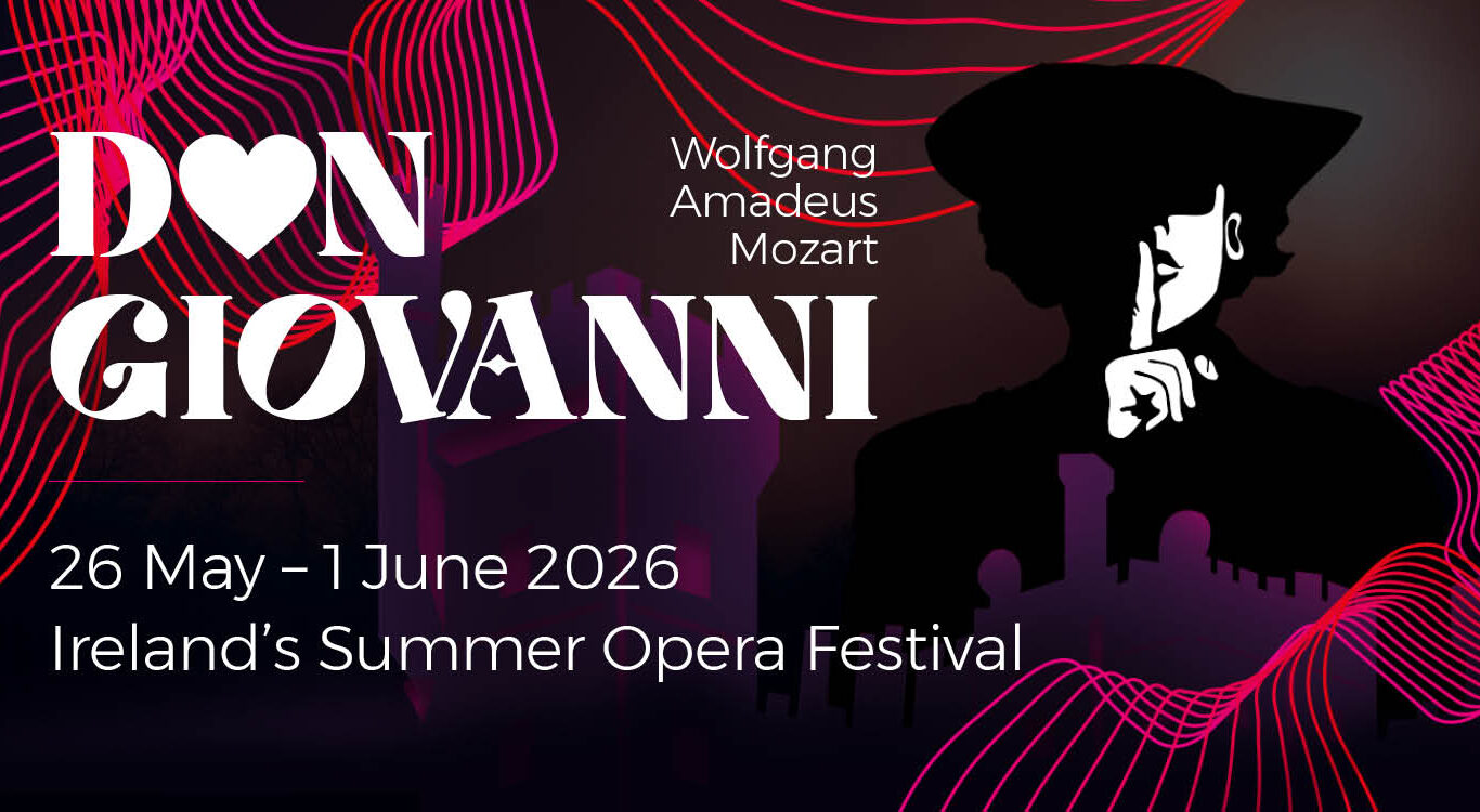 Poster for Don Giovanni at Ireland’s Summer Opera Festival, 26 May–1 June 2026, featuring a silhouette of a man holding a finger to his lips, with abstract red and pink lines.